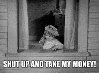 Shut Up And Take My Money (Animated) meme template