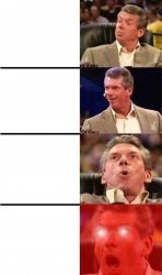 Vince McMahon Reaction w/Glowing Eyes meme template